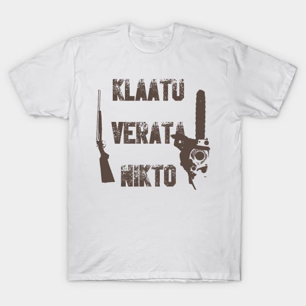 Klaatu... T-Shirt by horrorshirt